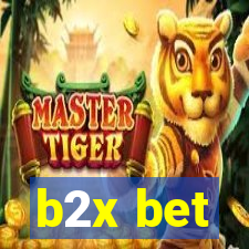 b2x bet